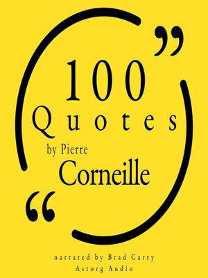 cover image of 100 Quotes by Pierre Corneille